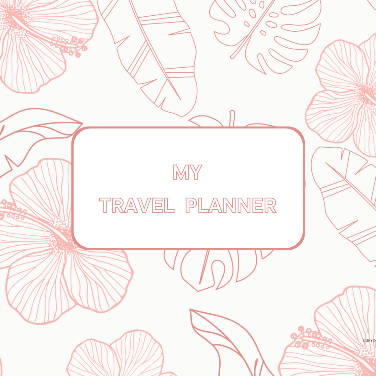 Digital Travel Planner A4 Printable-Rose Gold Hibiscus
